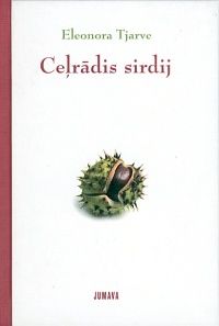 Ceļrādis sirdij