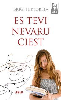 Es tevi nevaru ciest