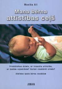 Mana bērna attīstības ceļš