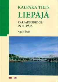 Kalpaka tilts Liepājā