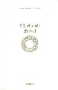 50 rituāli dzīvei