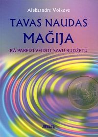 Tavas naudas maģija