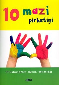 10 mazi pirkstiņi