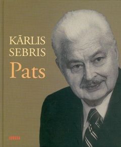 Kārlis Sebris. Pats