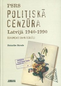 PSRS politiskā cenzūra Latvijā, 1940-1990