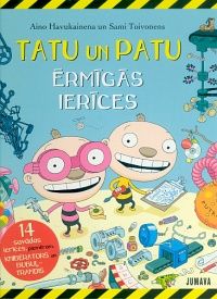Tatu un Patu ērmīgās ierīces