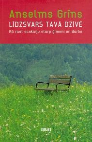 Līdzsvars tavā dzīvē