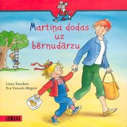 Martiņa dodas uz bērnudārzu