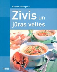 Zivis un jūras veltes