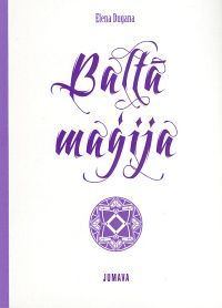 Baltā maģija