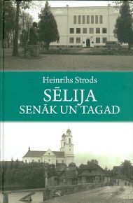 Sēlija senāk un tagad