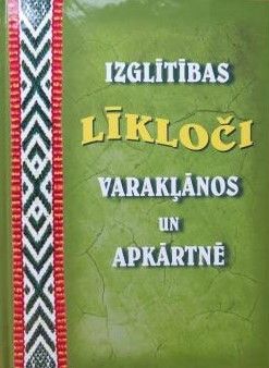 Izglītības līkloči Varakļānos un apkārtnē