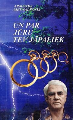 Un par jūru tev jāpaliek