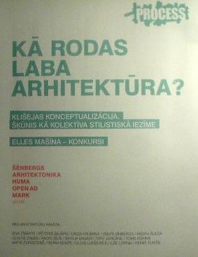 Kā rodas laba arhitektūra?