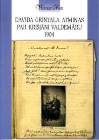 Dāvida Grīntāla atmiņas par Krišjāni Valdemāru, 1904