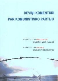 Deviņi komentāri par Komunistisko partiju