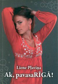 Ak, pavasaRīgā!