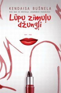 Lūpu zīmuļu džungļi