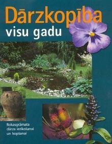 Dārzkopība visu gadu