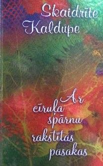 Ar cīruļa spārnu rakstītas pasakas