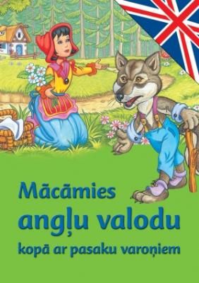 Mācāmies angļu valodu kopā ar pasaku varoņiem