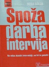 Spoža darba intervija