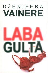 Laba gultā