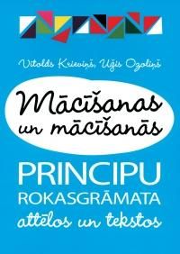 Mācīšanas un mācīšanās principu rokasgrāmata attēlos un tekstos