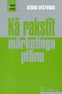 Kā rakstīt mārketinga plānu