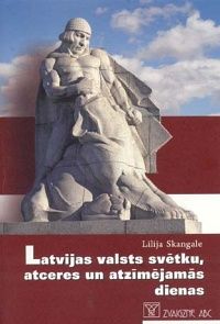 Latvijas valsts svētku, atceres un atzīmējamās dienas