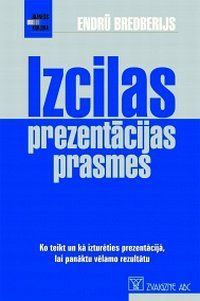 Izcilas prezentācijas prasmes
