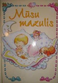 Mūsu mazulis