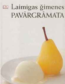 Laimīgas ģimenes pavārgrāmata