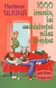 1000 iemeslu, lai (ne)iedzīvotos mīlas kreņķos