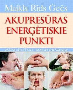 Akupresūras enerģētiskie punkti