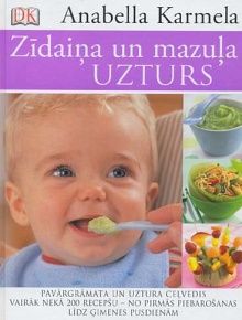 Zīdaiņa un mazuļa uzturs