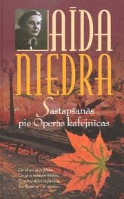 Sastapšanās pie Operas kafejnīcas