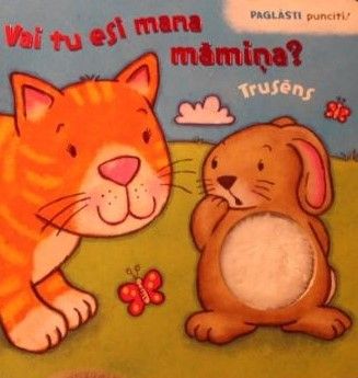 Vai tu esi mana māmiņa?