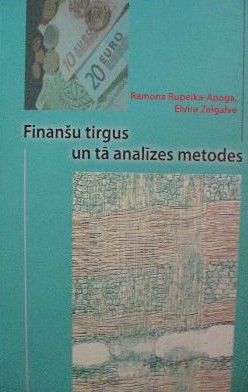 Finanšu tirgus un tā analīzes metodes