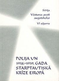 Polija un 1938.-1939. gada starptautiskā krīze Eiropā