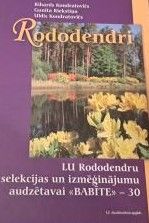 LU Rododendru selekcijas un izmēģinājumu audzētavai "Babīte" - 30