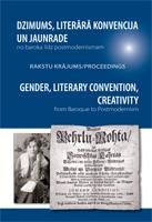 Dzimums, literārā konvencija un jaunrade. Tēzes