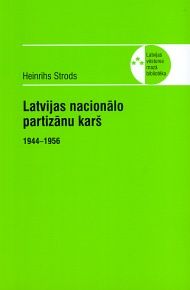 Latvijas nacionālo partizānu karš, 1944-1956