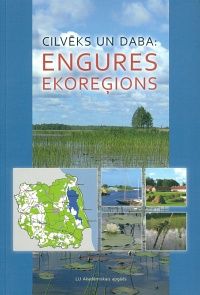 Cilvēks un daba: Engures ekoreģions