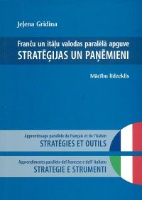 Franču un itāļu valodas paralēlā apguve: stratēģijas un paņēmieni