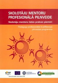 Skolotāju mentoru profesionālā pilnveide