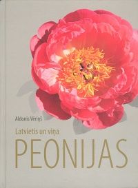 Latvietis un viņa peonijas