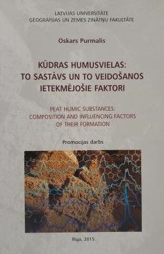Kūdras humusvielas: to sastāvs un to veidošanos ietekmējošie faktori