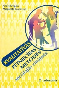 Kvalitatīvās pētniecības metodes sociālajās zinātnēs