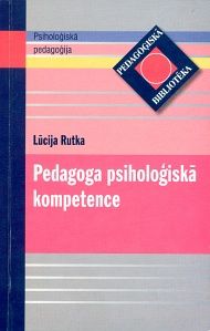 Pedagoga psiholoģiskā kompetence